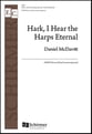 Hark, I Hear the Harps Eternal SATB choral sheet music cover